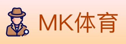 MK体育